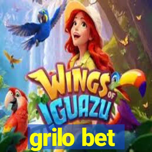 grilo bet